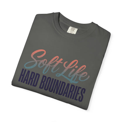 Soft Life, Hard Boundaries T-Shirt — Feminine Script Empowerment Tee