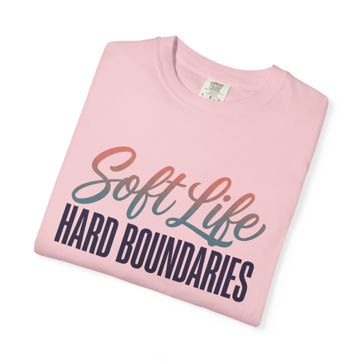 Soft Life, Hard Boundaries T-Shirt — Feminine Script Empowerment Tee