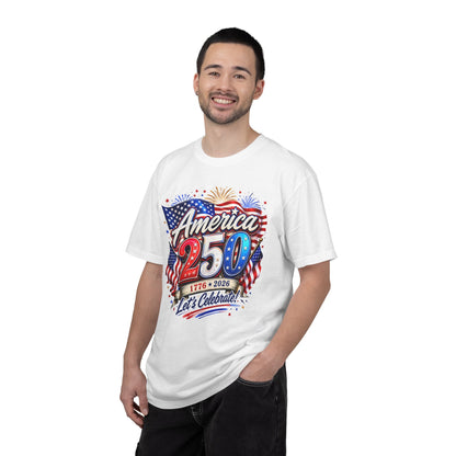America 250 Celebration T-Shirt — "America 250: 1776–2026, Let's Celebrate" Patriotic Independence Day Tee