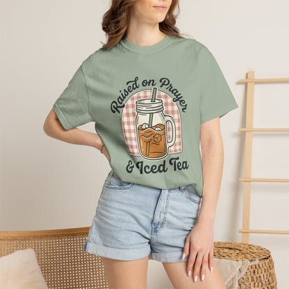 Raised on Prayer & Iced Tea T-Shirt