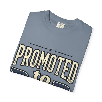 Promoted to Dad T-Shirt — New Dad Announcement Tee