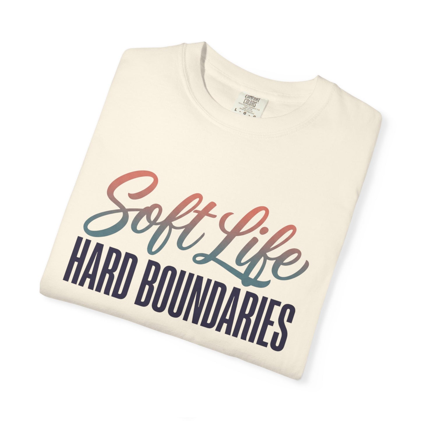 Soft Life, Hard Boundaries T-Shirt — Feminine Script Empowerment Tee