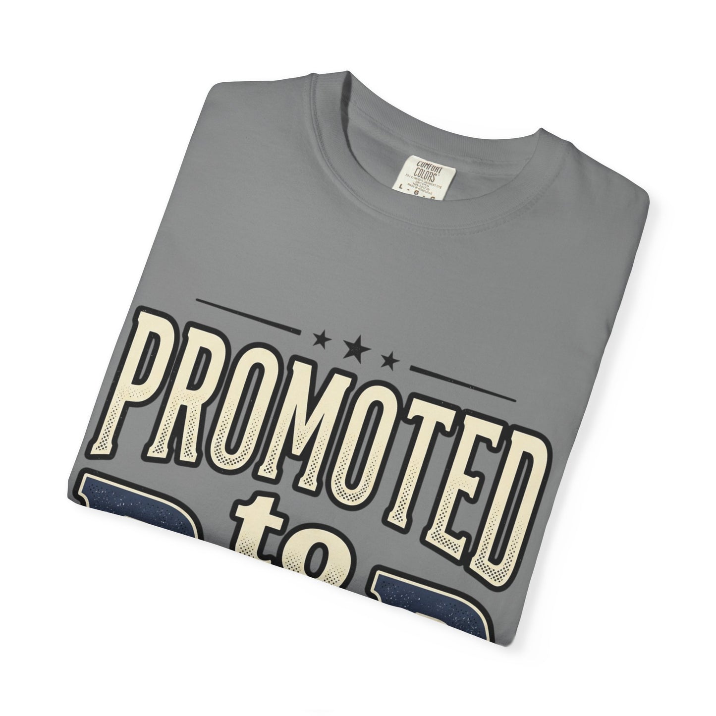 Promoted to Dad T-Shirt — New Dad Announcement Tee
