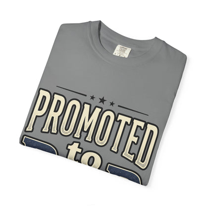 Promoted to Dad T-Shirt — New Dad Announcement Tee