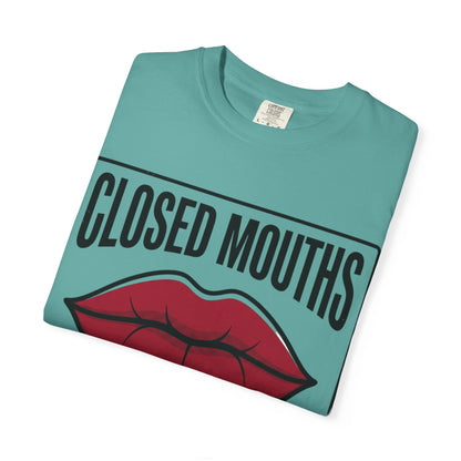 Graphic T-Shirt — "Closed Mouths Don’t Get Paid" Red Lips Statement Tee