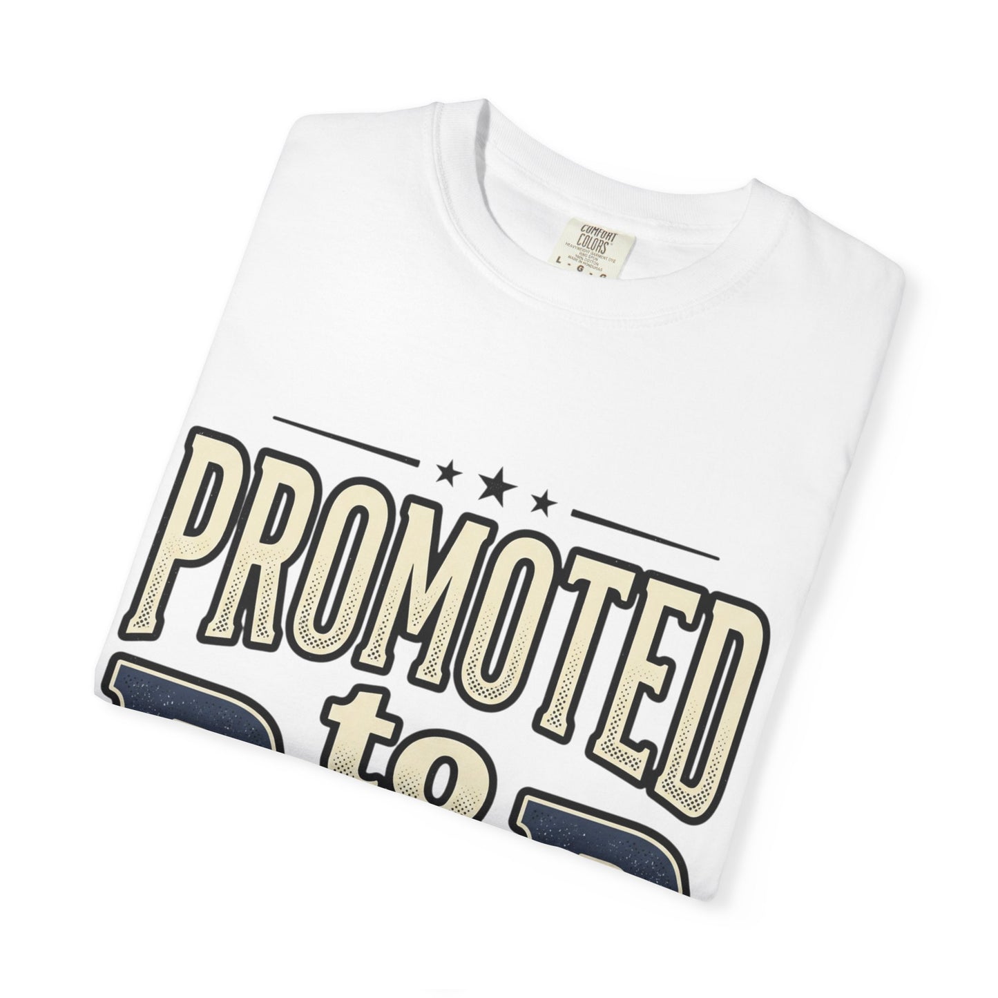 Promoted to Dad T-Shirt — New Dad Announcement Tee
