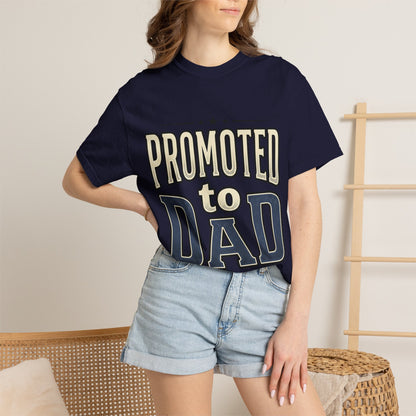 Promoted to Dad T-Shirt — New Dad Announcement Tee