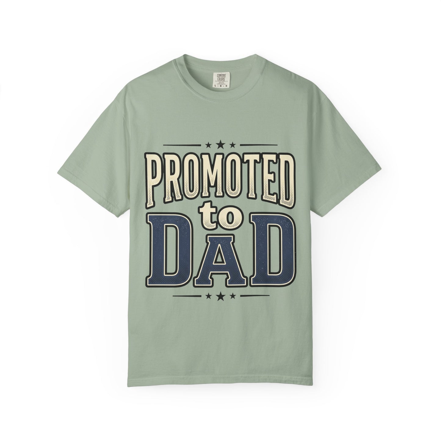 Promoted to Dad T-Shirt — New Dad Announcement Tee