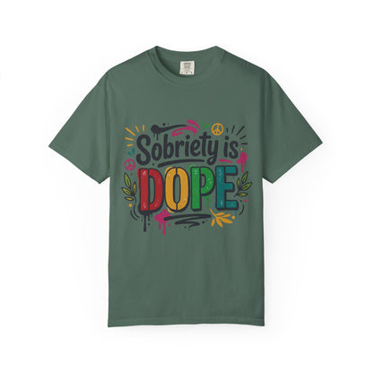 Sobriety Is Dope T-Shirt — Recovery Pride Graphic Tee