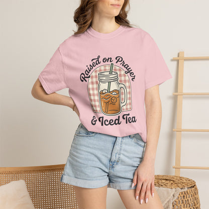 Raised on Prayer & Iced Tea T-Shirt