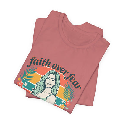 Faith Over Fear Graphic Tee — Retro Floral Christian T-Shirt