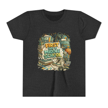 Youth Tee — "First Day of Middle School" Back-to-School Graphic Shirt