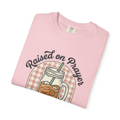Raised on Prayer & Iced Tea T-Shirt