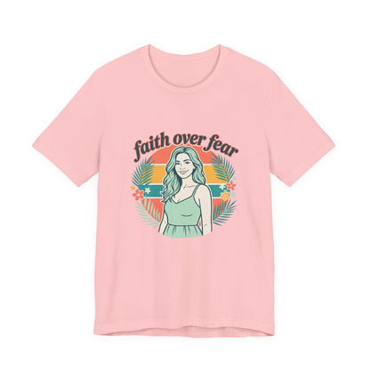 Faith Over Fear Graphic Tee — Retro Floral Christian T-Shirt