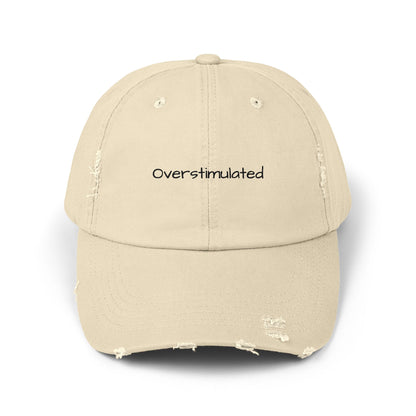 Distressed Baseball Cap — "Overstimulated" Minimal Script
