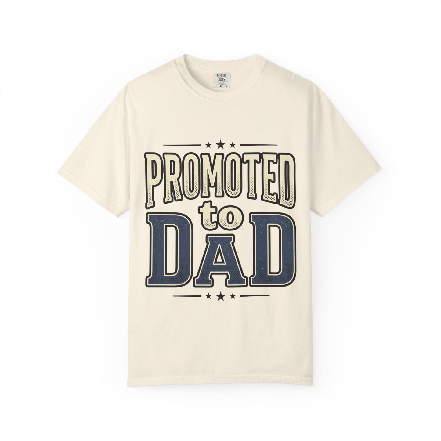 Promoted to Dad T-Shirt — New Dad Announcement Tee
