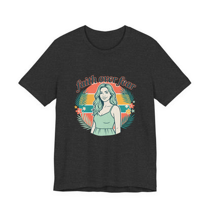 Faith Over Fear Graphic Tee — Retro Floral Christian T-Shirt