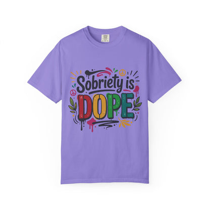 Sobriety Is Dope T-Shirt — Recovery Pride Graphic Tee
