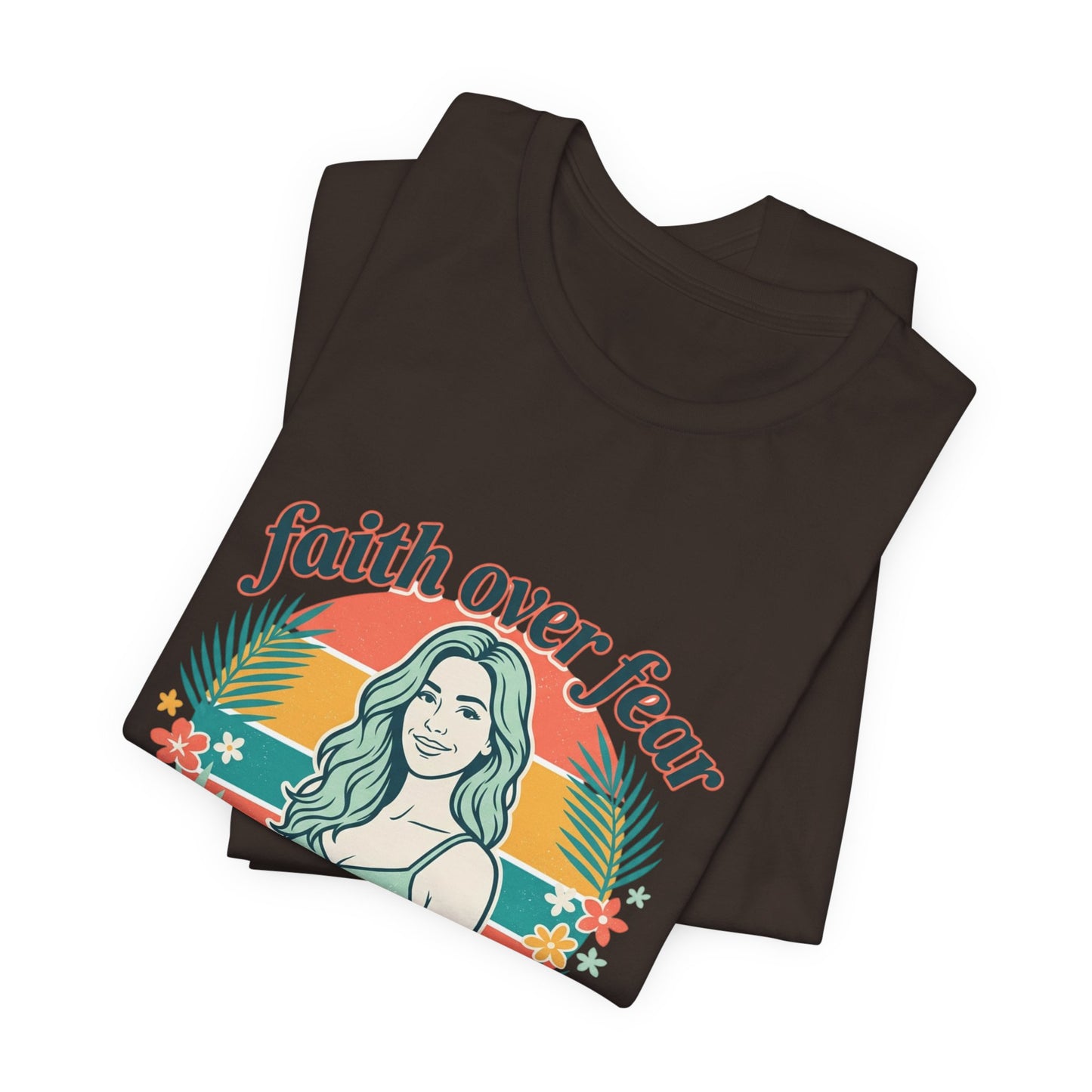 Faith Over Fear Graphic Tee — Retro Floral Christian T-Shirt