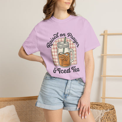 Raised on Prayer & Iced Tea T-Shirt