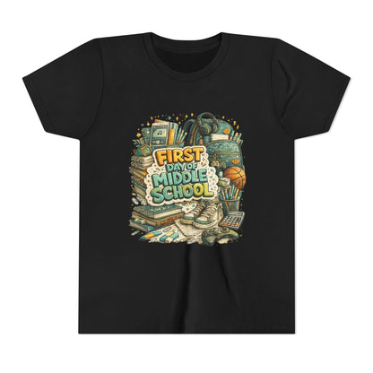 Youth Tee — "First Day of Middle School" Back-to-School Graphic Shirt
