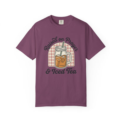Raised on Prayer & Iced Tea T-Shirt