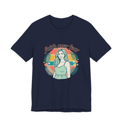 Faith Over Fear Graphic Tee — Retro Floral Christian T-Shirt