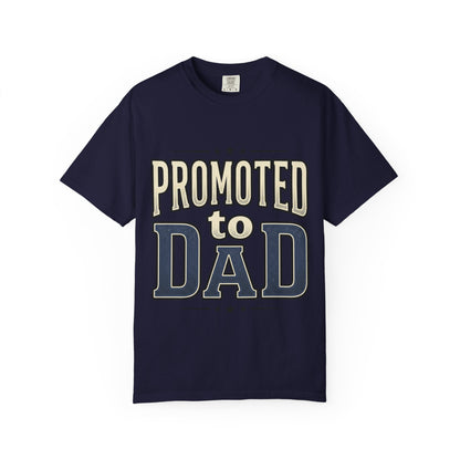 Promoted to Dad T-Shirt — New Dad Announcement Tee