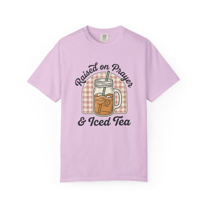 Raised on Prayer & Iced Tea T-Shirt