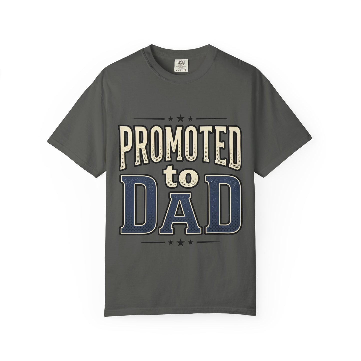 Promoted to Dad T-Shirt — New Dad Announcement Tee