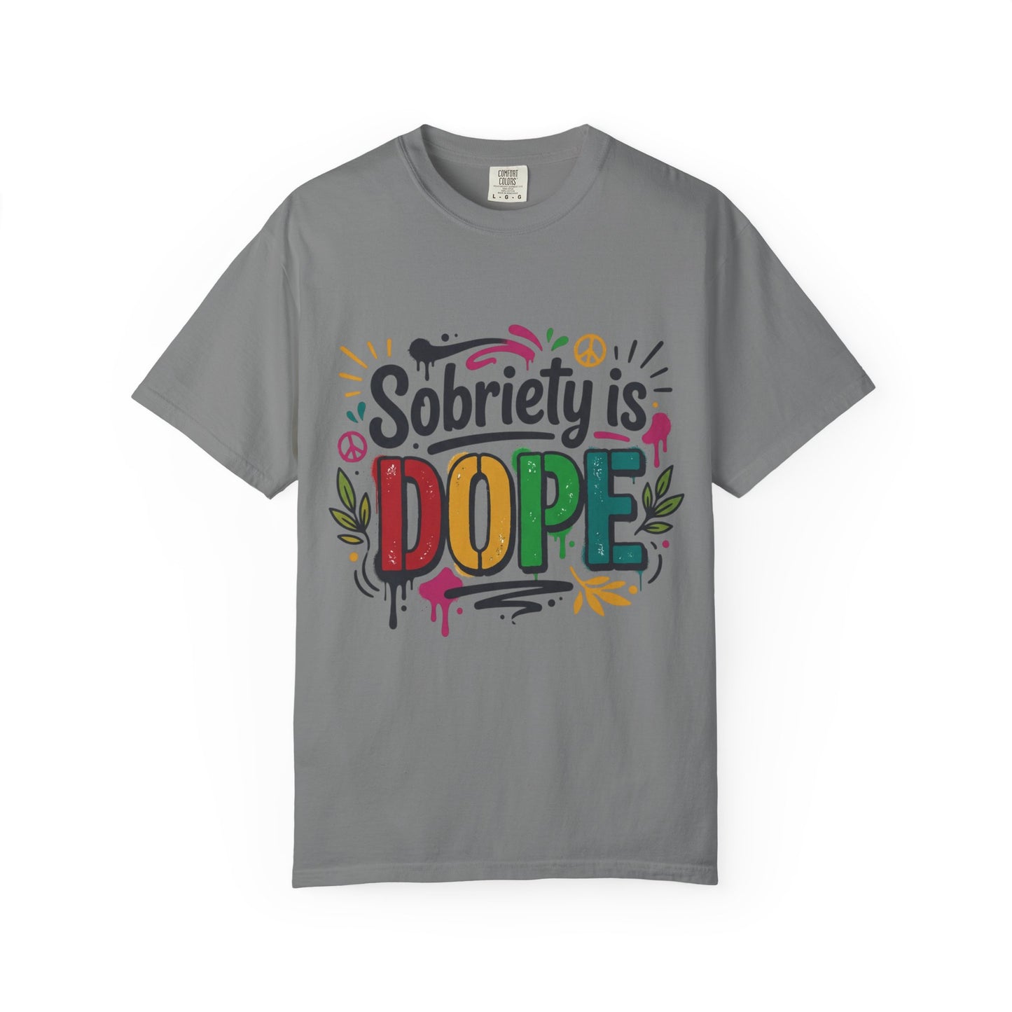 Sobriety Is Dope T-Shirt — Recovery Pride Graphic Tee
