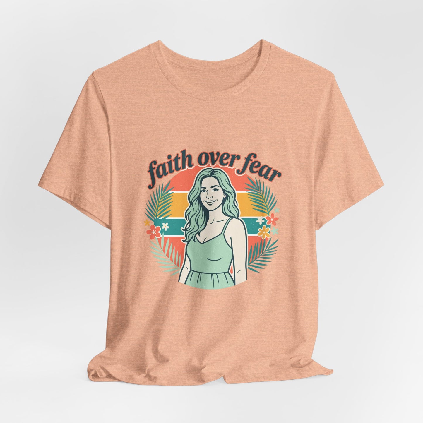 Faith Over Fear Graphic Tee — Retro Floral Christian T-Shirt
