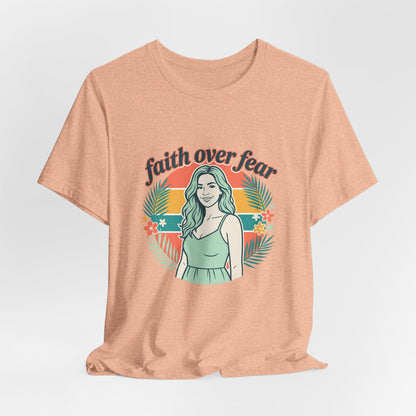 Faith Over Fear Graphic Tee — Retro Floral Christian T-Shirt