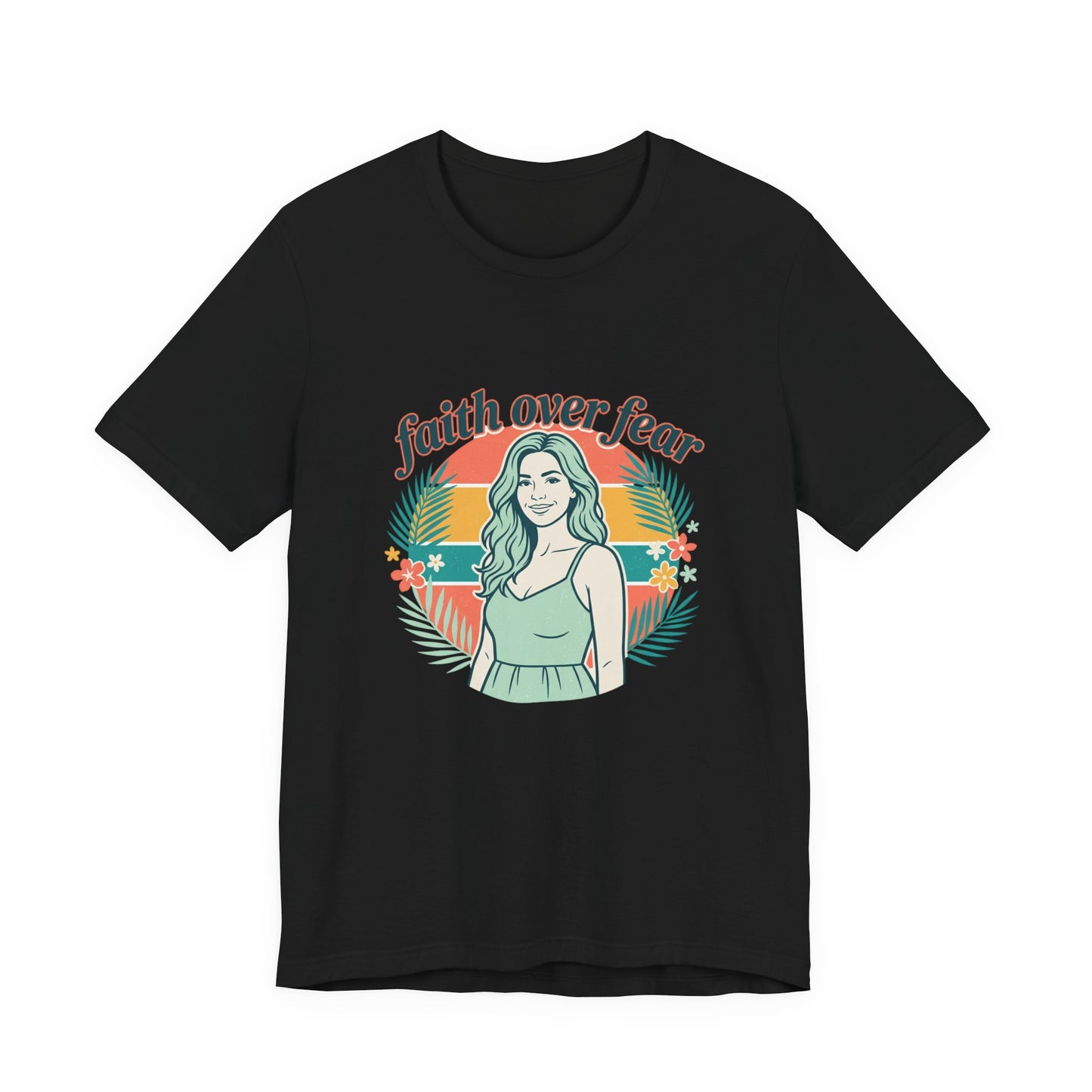 Faith Over Fear Graphic Tee — Retro Floral Christian T-Shirt