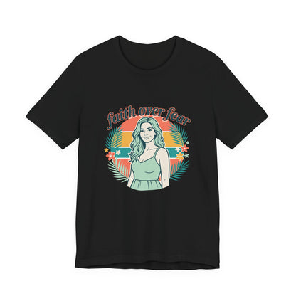 Faith Over Fear Graphic Tee — Retro Floral Christian T-Shirt
