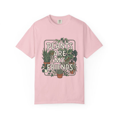 Plants Are My Friends T-Shirt – Plant Lover Graphic Tee