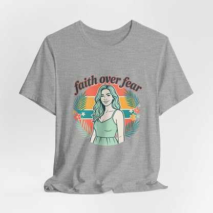 Faith Over Fear Graphic Tee — Retro Floral Christian T-Shirt