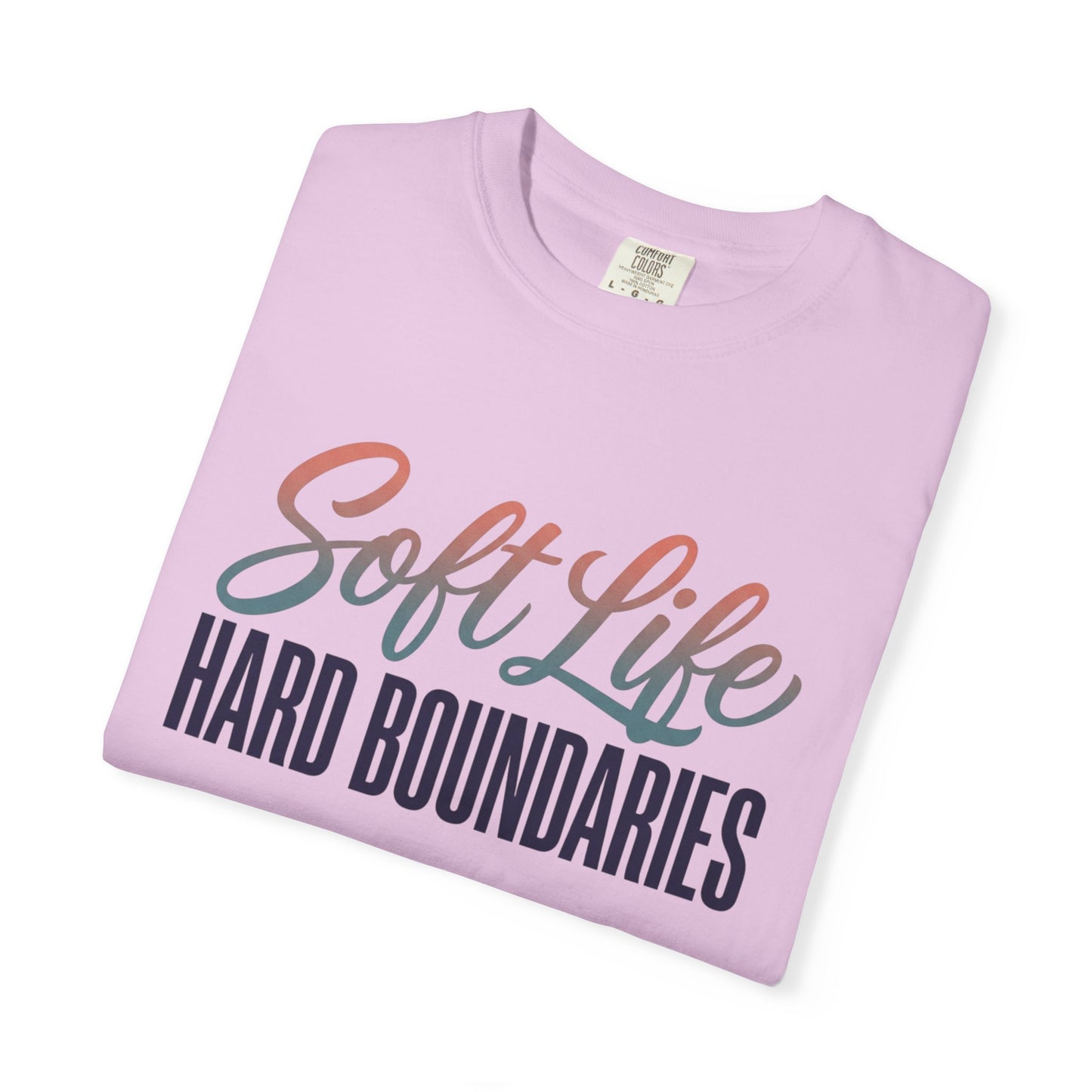 Soft Life, Hard Boundaries T-Shirt — Feminine Script Empowerment Tee