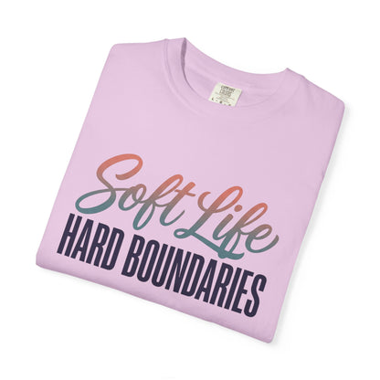Soft Life, Hard Boundaries T-Shirt — Feminine Script Empowerment Tee