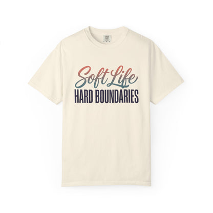 Soft Life, Hard Boundaries T-Shirt — Feminine Script Empowerment Tee
