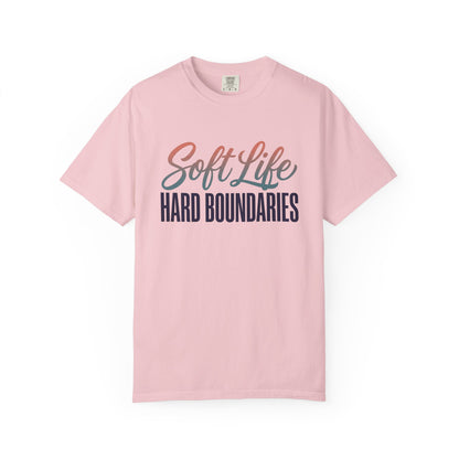 Soft Life, Hard Boundaries T-Shirt — Feminine Script Empowerment Tee