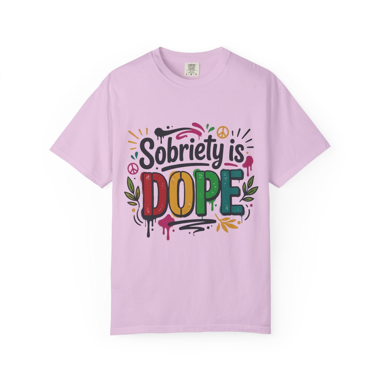 Sobriety Is Dope T-Shirt — Recovery Pride Graphic Tee