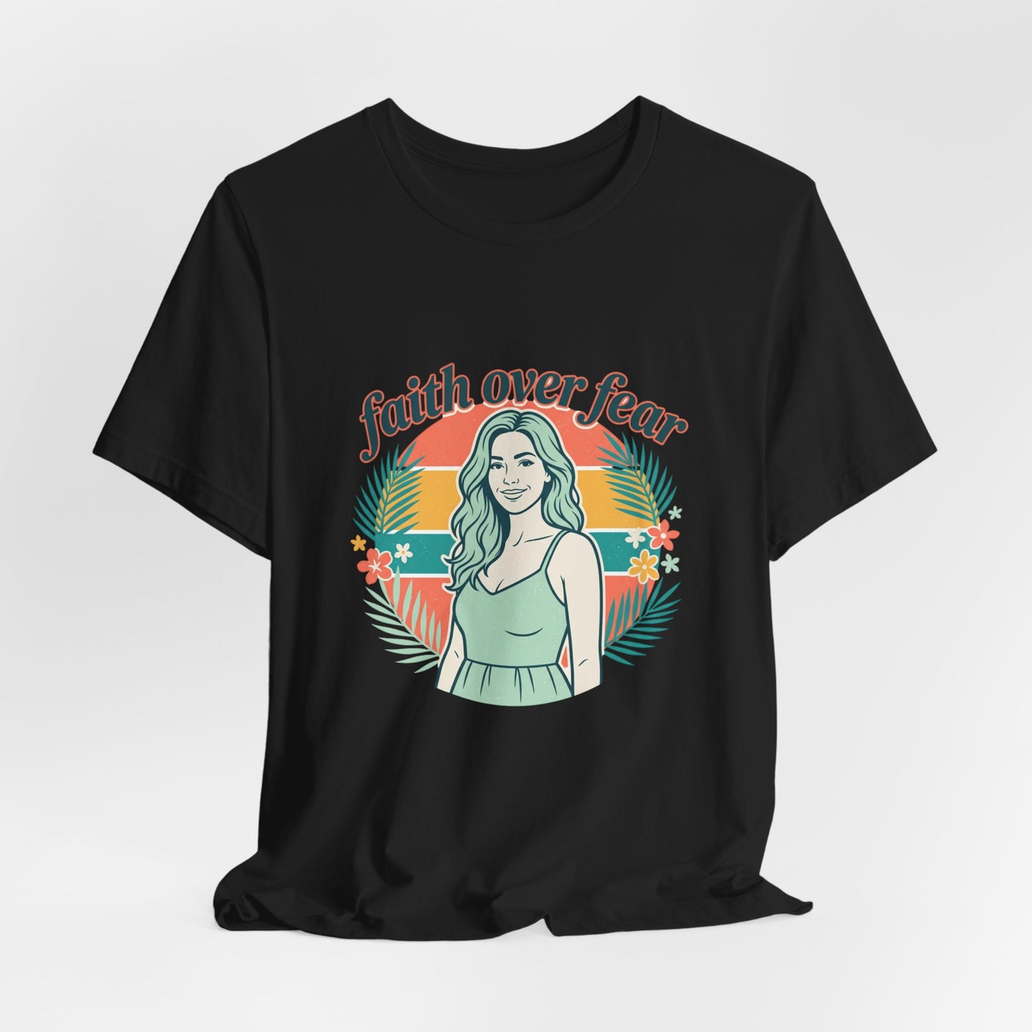 Faith Over Fear Graphic Tee — Retro Floral Christian T-Shirt