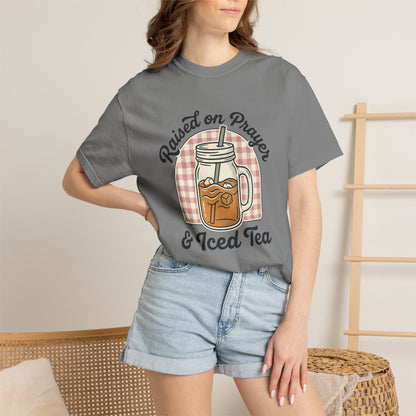 Raised on Prayer & Iced Tea T-Shirt